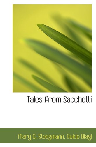 Stock image for Tales from Sacchetti for sale by Revaluation Books