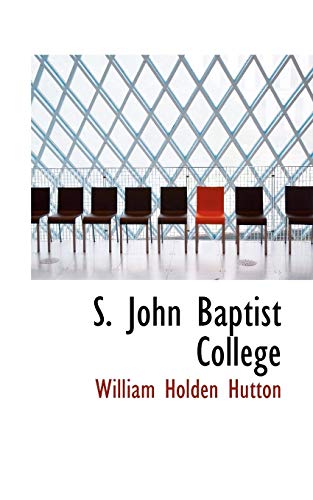 9781117565682: S. John Baptist College
