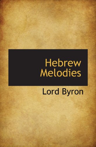 9781117570785: Hebrew Melodies