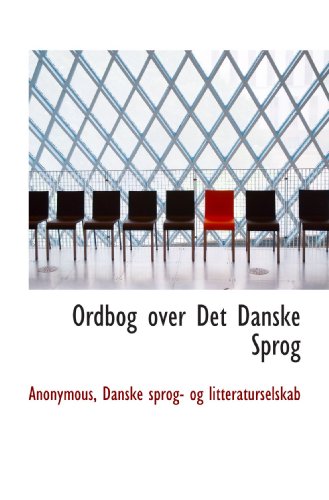 9781117580241: Ordbog over Det Danske Sprog