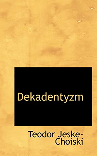 9781117581545: Dekadentyzm