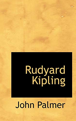 Rudyard Kipling (9781117584997) by Palmer, John