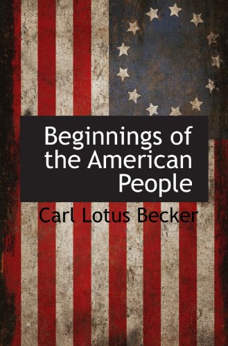 Stock image for Beginnings of the American People for sale by Revaluation Books