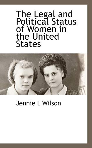 Stock image for The Legal and Political Status of Women in the United States for sale by PBShop.store US