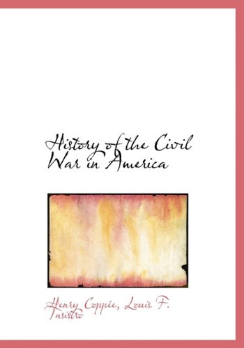 9781117590059: History of the Civil War in America