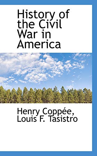 Stock image for History of the Civil War in America for sale by Lucky's Textbooks