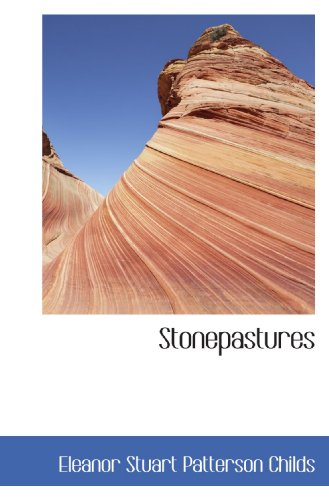 Stock image for Stonepastures for sale by Revaluation Books