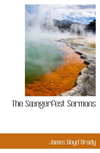 Stock image for The Sngerfest Sermons for sale by Revaluation Books