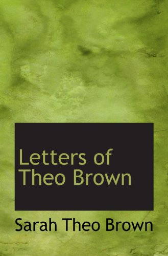 Stock image for Letters of Theo Brown for sale by Revaluation Books