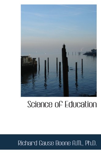 Imagen de archivo de Science of Education a la venta por Revaluation Books