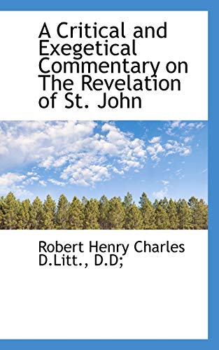 9781117627199: A Critical and Exegetical Commentary on The Revelation of St. John