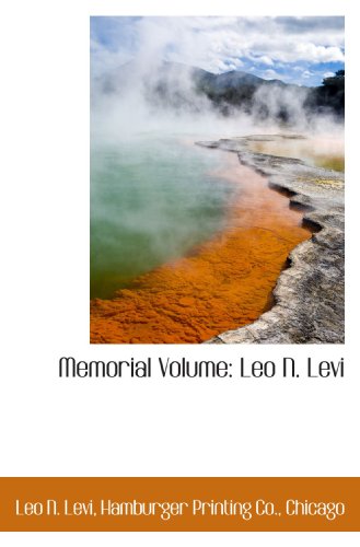 Imagen de archivo de Memorial Volume: Leo N. Levi a la venta por Revaluation Books