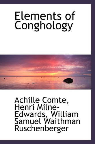Beispielbild fr Elements of Conghology zum Verkauf von Revaluation Books