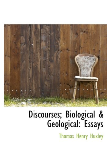 Discourses; Biological & Geological: Essays (9781117649672) by Huxley, Thomas Henry