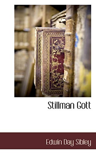 Stock image for Stillman Gott for sale by Chiron Media