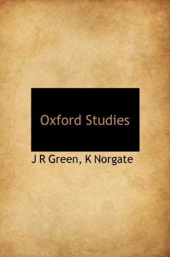 Oxford Studies (9781117661001) by Green, J R; Norgate, K