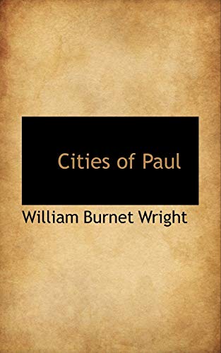 Cities of Paul - William Burnet Wright