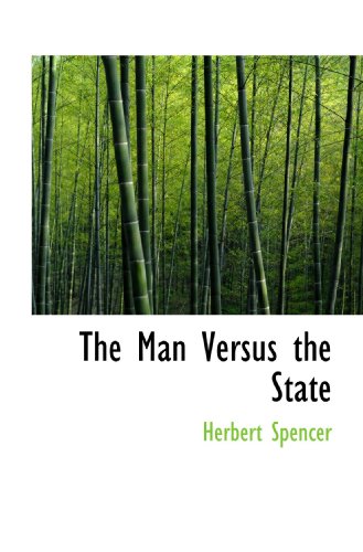 The Man Versus the State (9781117668338) by Spencer, Herbert