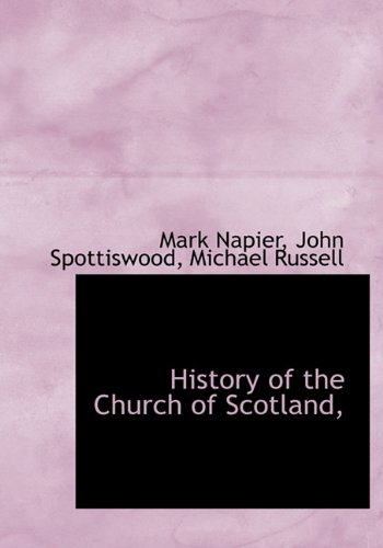 9781117682198: History of the Church of Scotland,