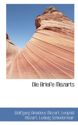 9781117683829: Die Briefe Mozarts