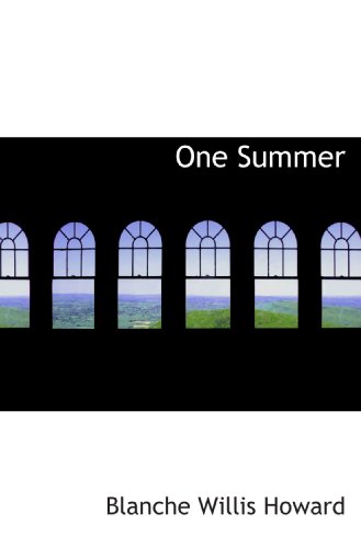 One Summer (9781117687865) by Howard, Blanche Willis