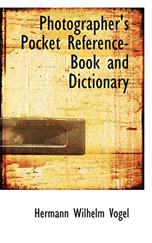 9781117692661: Photographer's Pocket Reference-Book and Dictionary