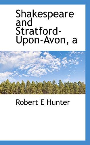 9781117695044: A Shakespeare and Stratford-Upon-Avon