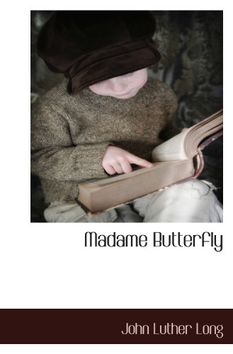 9781117703053: Madame Butterfly