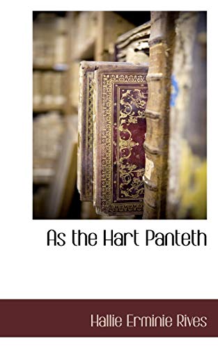 9781117703459: As the Hart Panteth