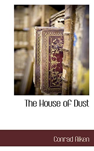 Beispielbild fr The House of Dust zum Verkauf von PBShop.store US
