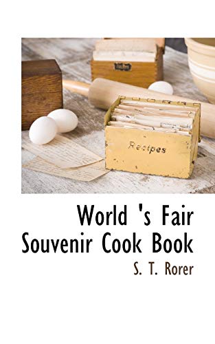 9781117704555: World 's Fair Souvenir Cook Book