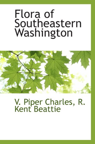 Stock image for Flora of Southeastern Washington for sale by Revaluation Books