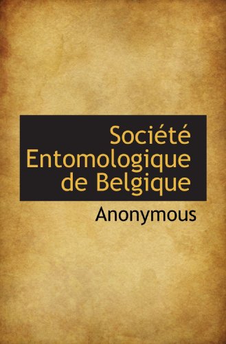 9781117712918: Socit Entomologique de Belgique