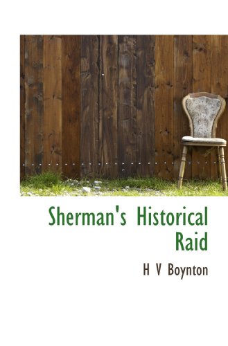 Imagen de archivo de Sherman's Historical Raid a la venta por Revaluation Books