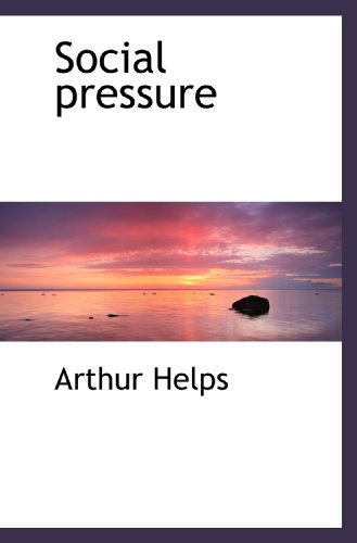 Social pressure (9781117725819) by Helps, Arthur