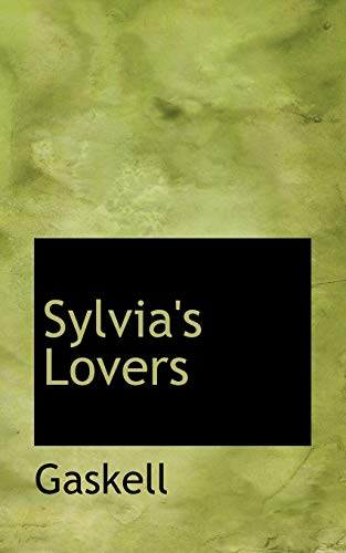 Sylvia's Lovers (9781117738697) by Gaskell