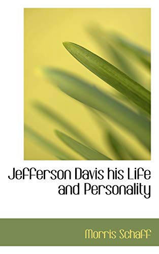 9781117755144: Jefferson Davis His Life and Personality