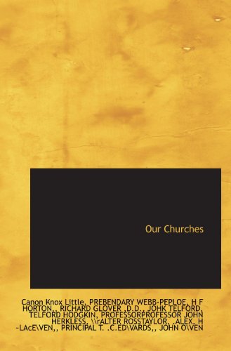 9781117760292: Our Churches