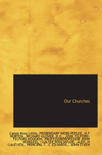 Stock image for Our Churches for sale by Ergodebooks