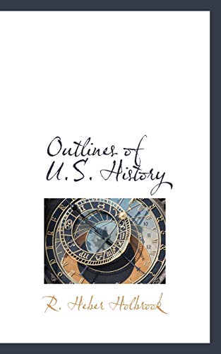 9781117783253: Outlines of U.S. History