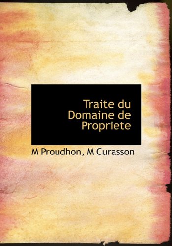 9781117784496: Traite Du Domaine de Propriete