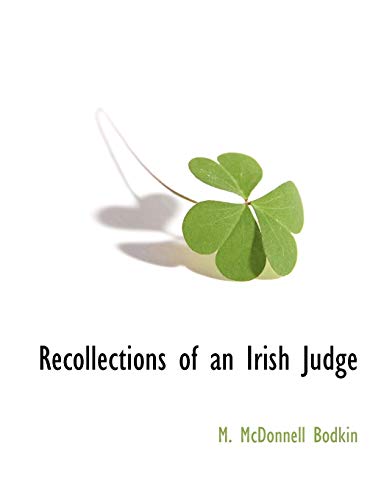 Imagen de archivo de Recollections of an Irish Judge a la venta por Lucky's Textbooks