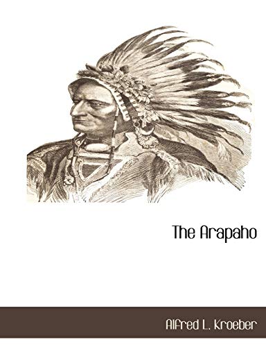 9781117875262: The Arapaho