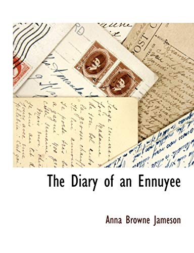 9781117879994: The Diary of an Ennuyee