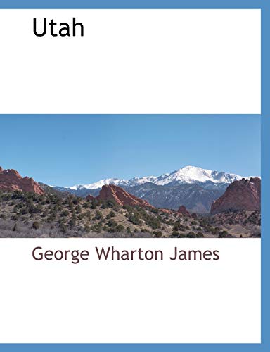 Utah (9781117883458) by James, George Wharton