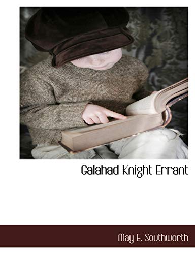 9781117884103: Galahad Knight Errant