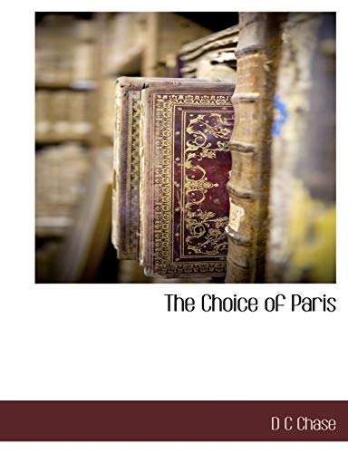 Beispielbild fr The Choice of Paris zum Verkauf von Chiron Media