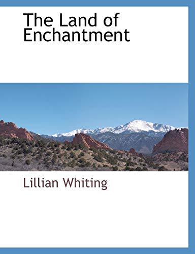 Imagen de archivo de The Land of Enchantment a la venta por Lucky's Textbooks