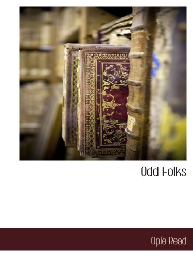 Odd Folks (9781117885681) by Read, Opie