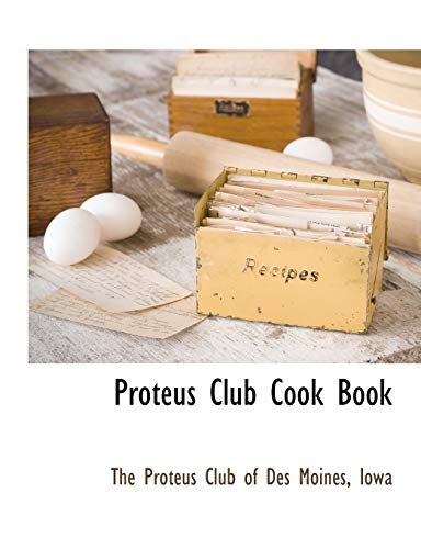 Beispielbild fr Proteus Club Cook Book zum Verkauf von Chiron Media